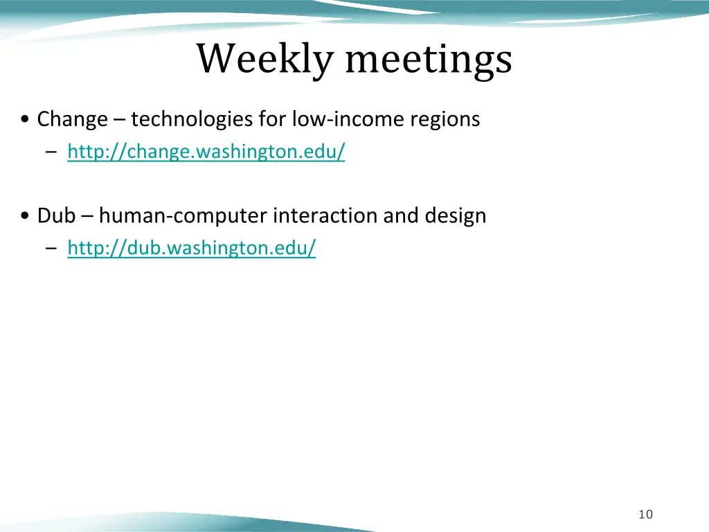 weekly meetings
