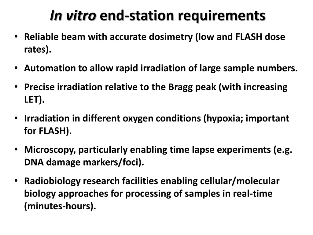 in vitro end station requirements
