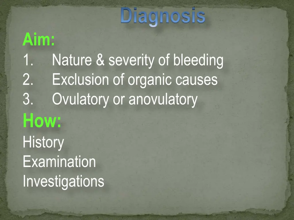 diagnosis