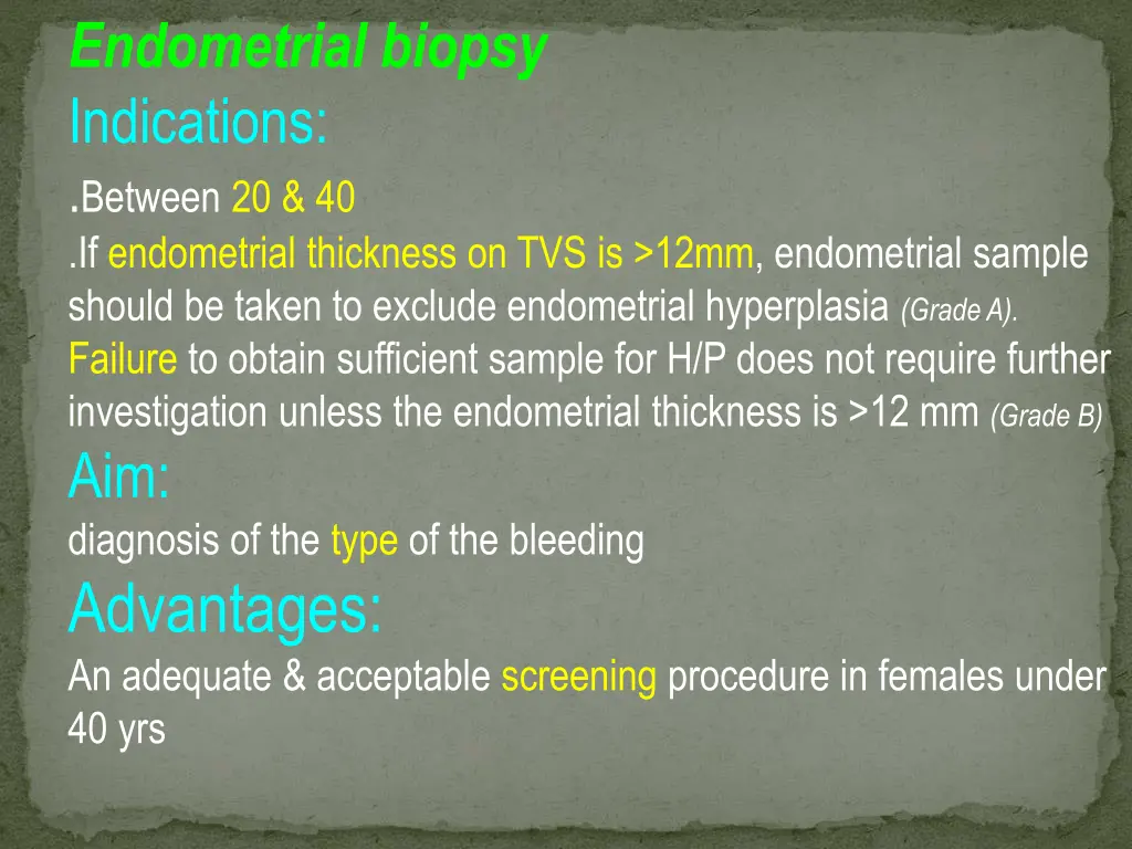 endometrial biopsy indications between