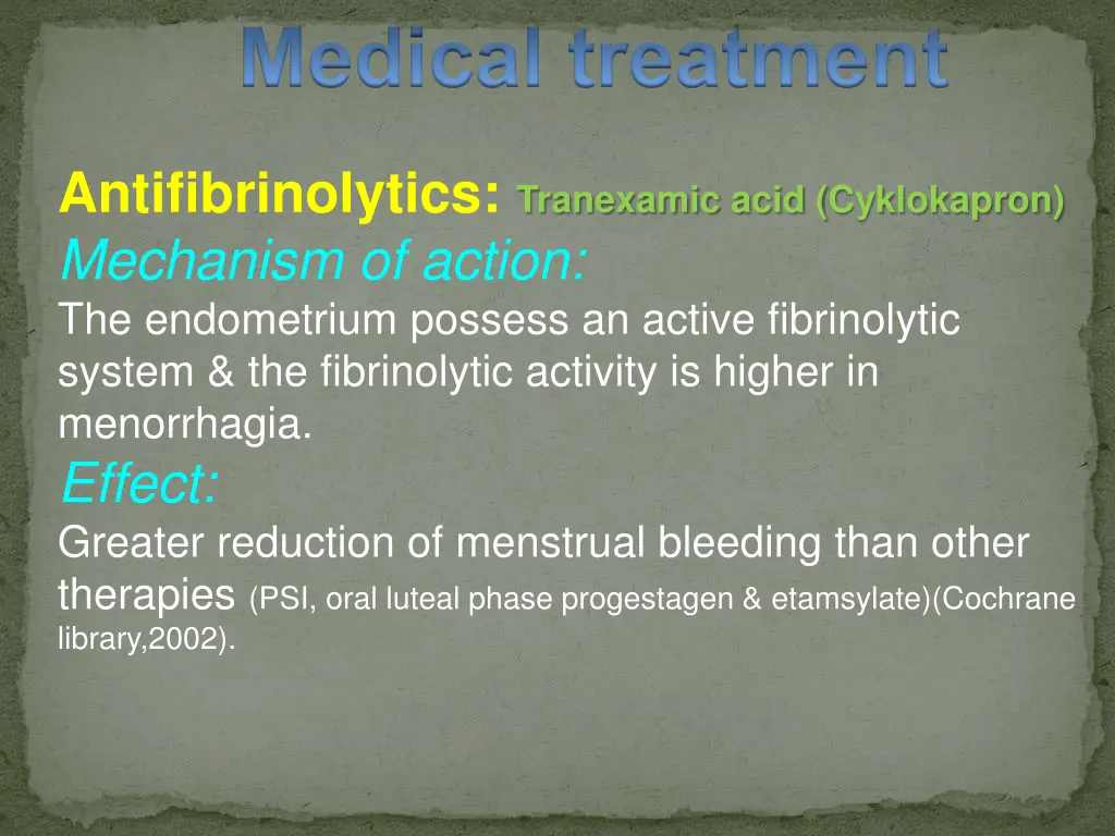 medical treatment