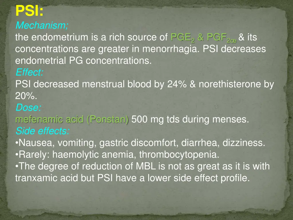 psi mechanism the endometrium is a rich source