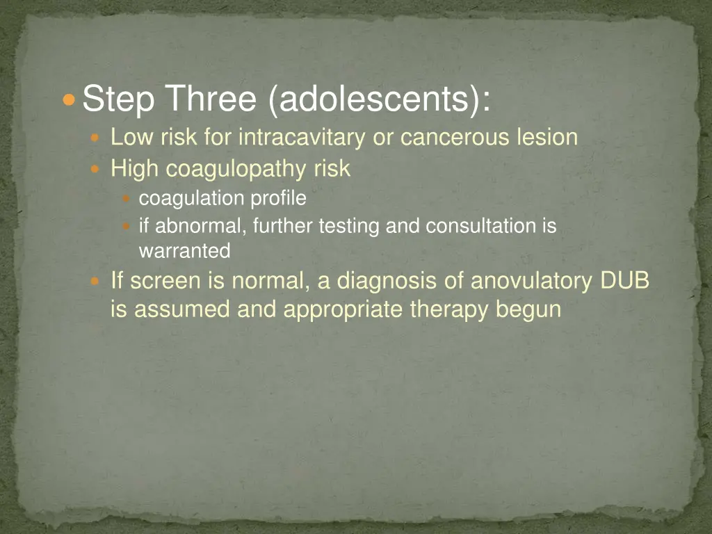 step three adolescents low risk for intracavitary