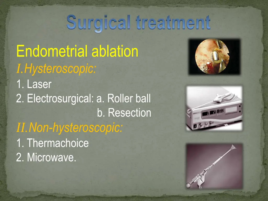 surgical treatment
