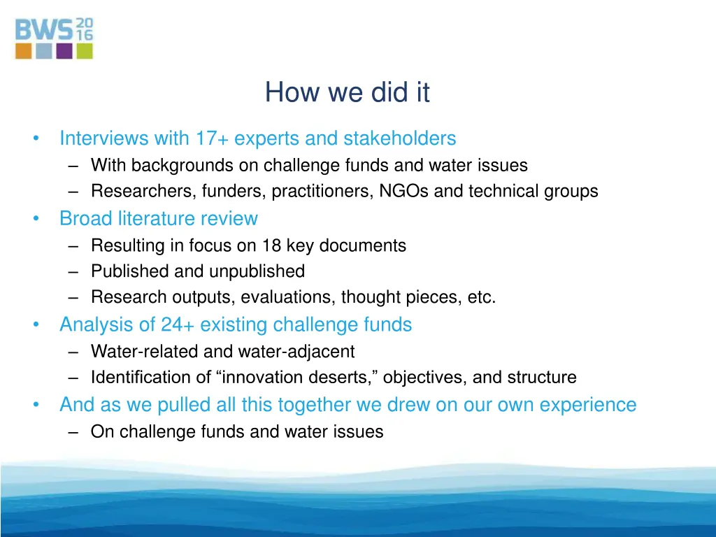 how we did it