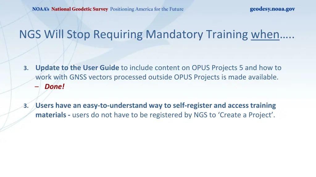 ngs will stop requiring mandatory training when 1