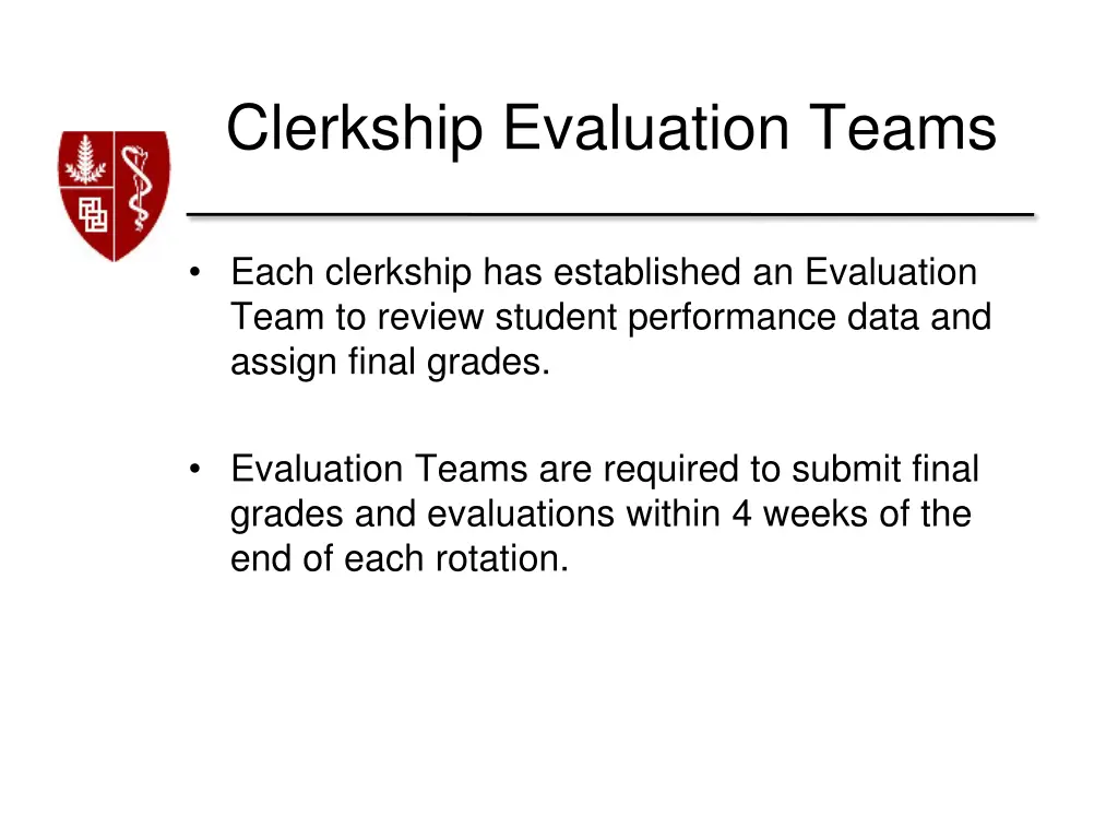 clerkship evaluation teams