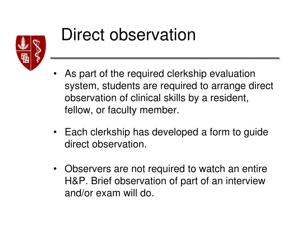 direct observation