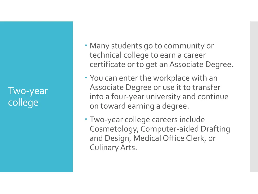 many students go to community or technical