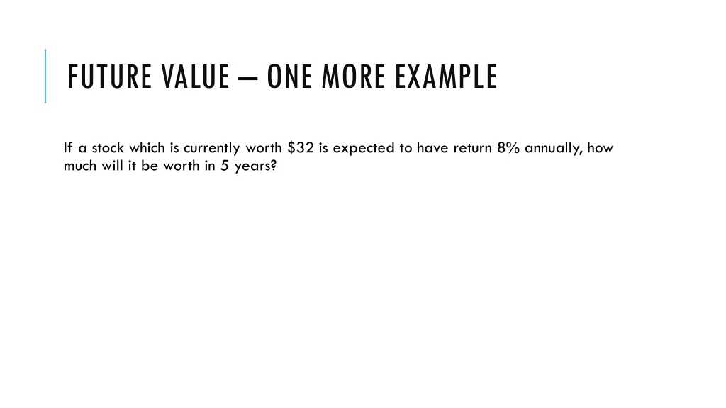 future value one more example 2