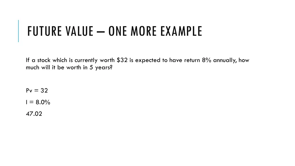 future value one more example 3