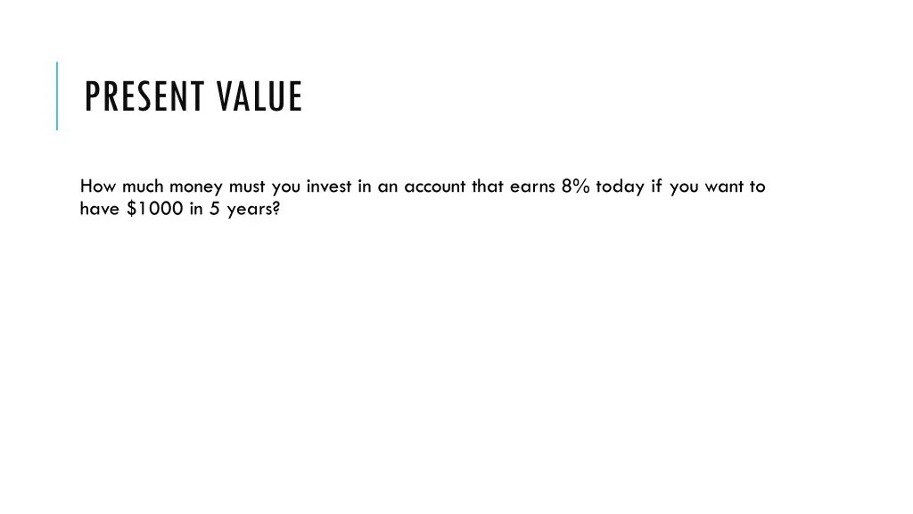 present value 1