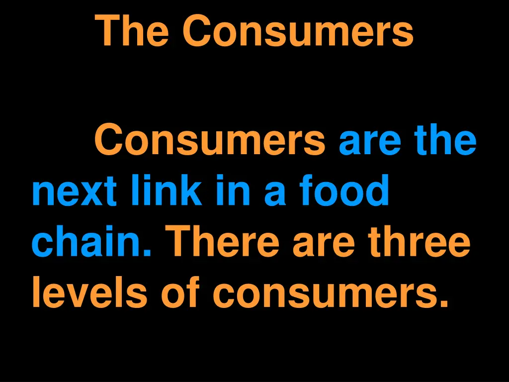 the consumers