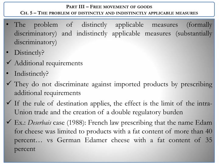 p art iii f ree movement of goods