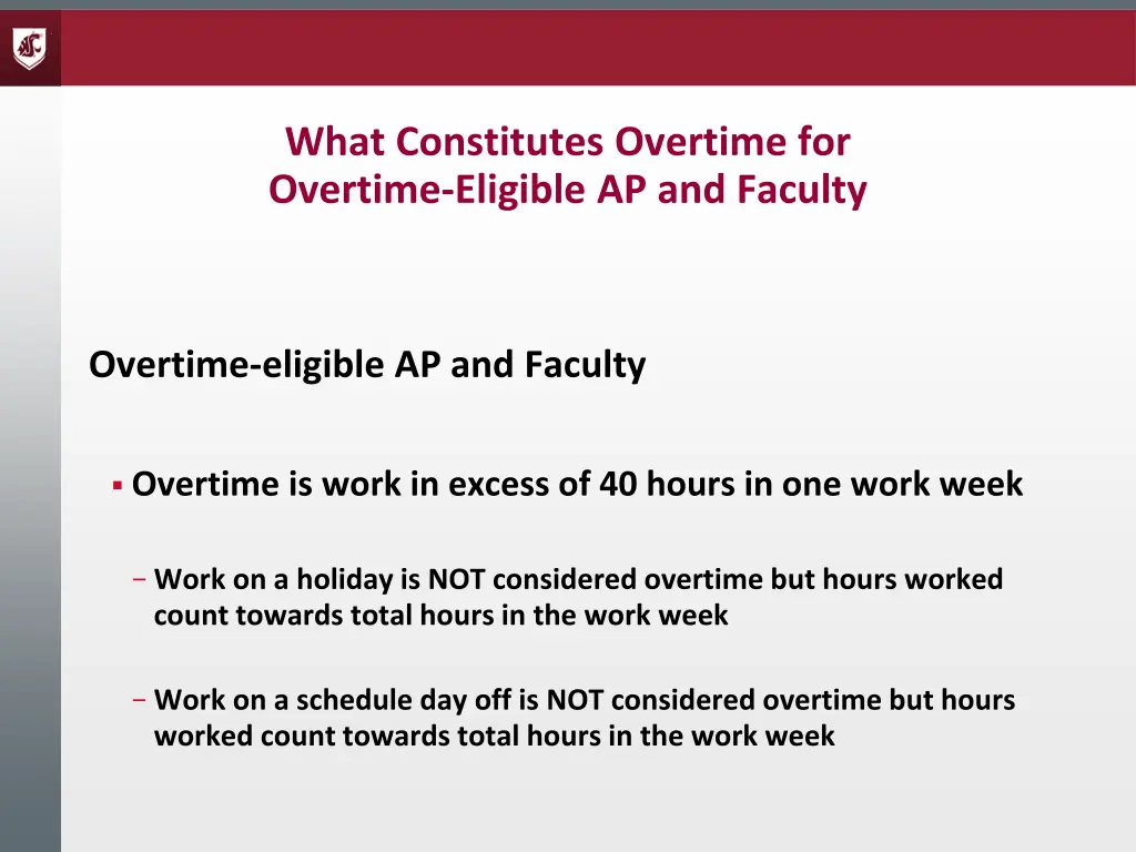 what constitutes overtime for overtime eligible 1