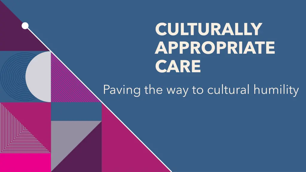 culturally appropriate care paving