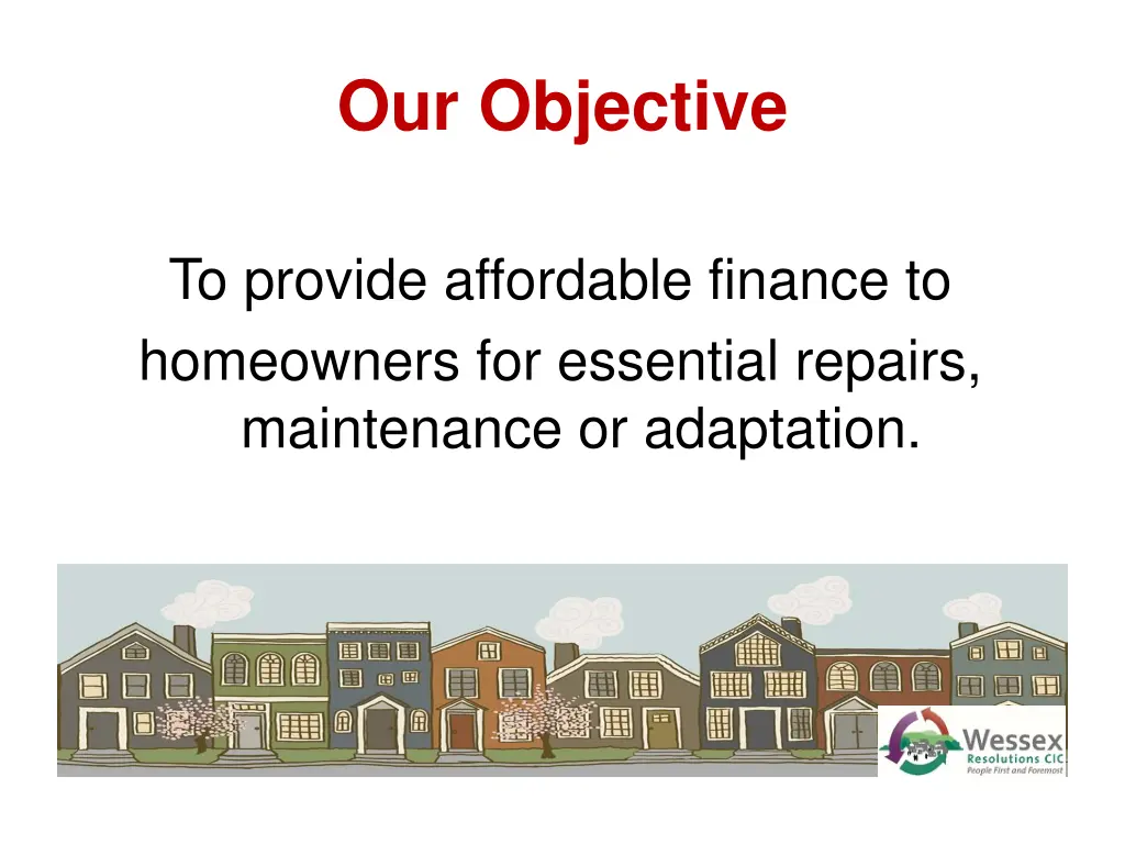 our objective