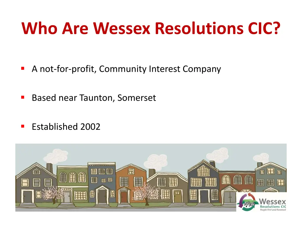 who are wessex resolutions cic