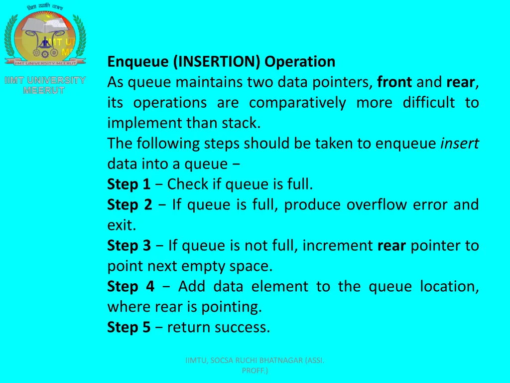 enqueue insertion operation as queue maintains