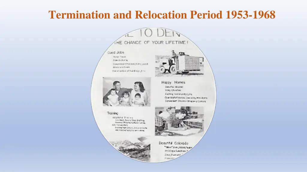 termination and relocation period 1953 1968