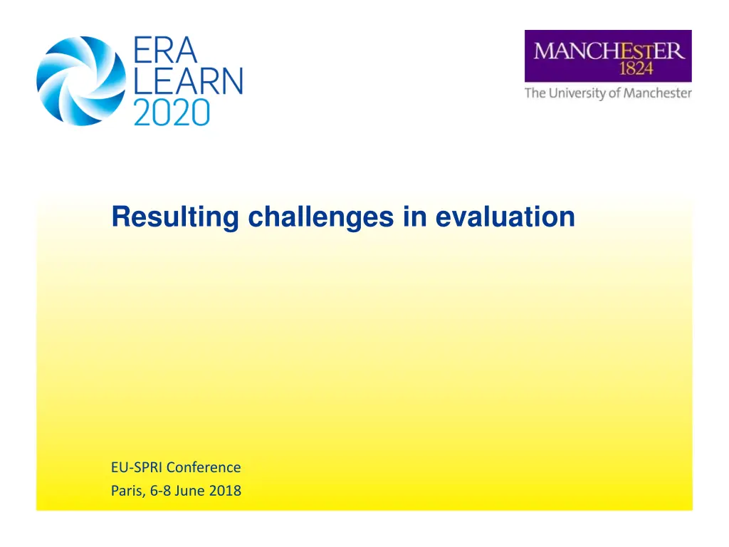 resulting challenges in evaluation