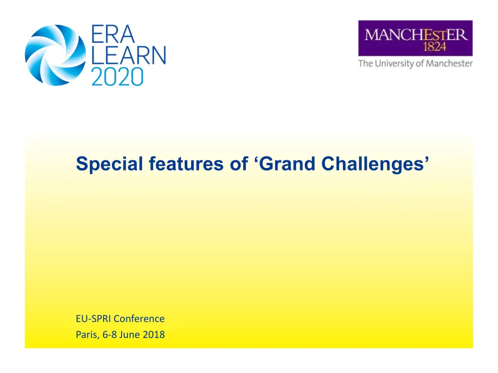 special features of grand challenges