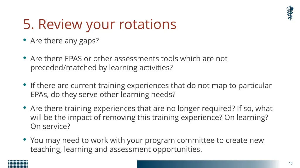 5 review your rotations are there any gaps