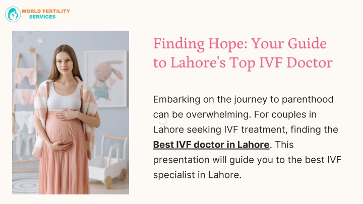 finding hope your guide to lahore s top ivf doctor