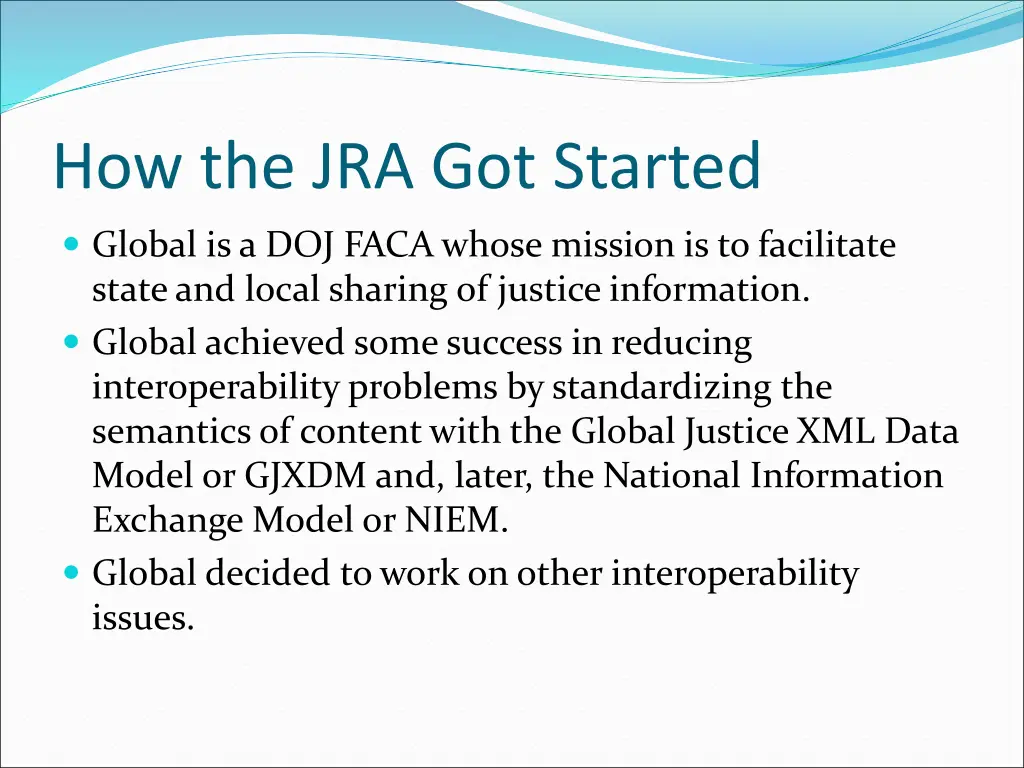 how the jra got started
