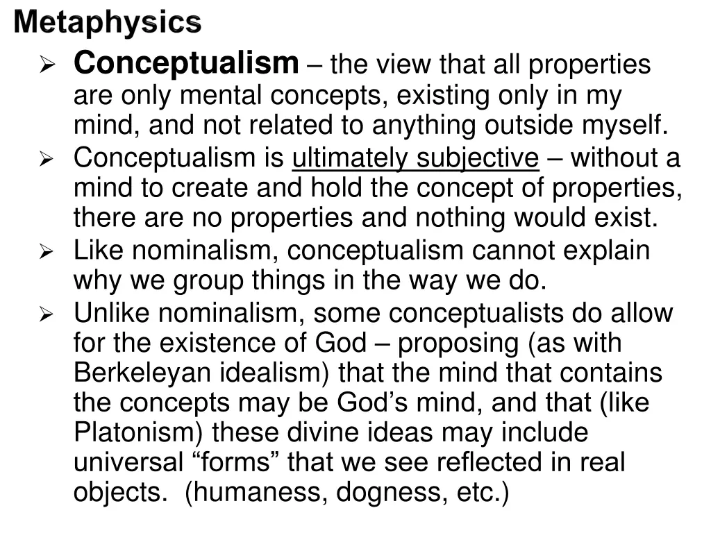 conceptualism the view that all properties