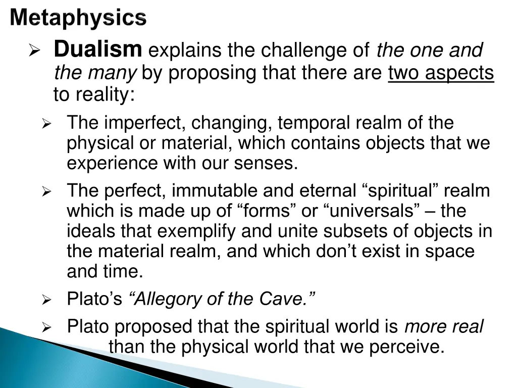 dualism explains the challenge