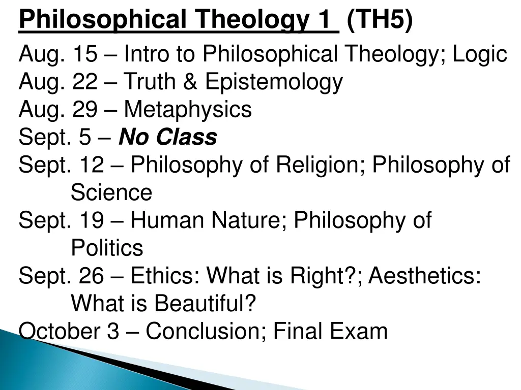 philosophical theology 1 th5 aug 15 intro