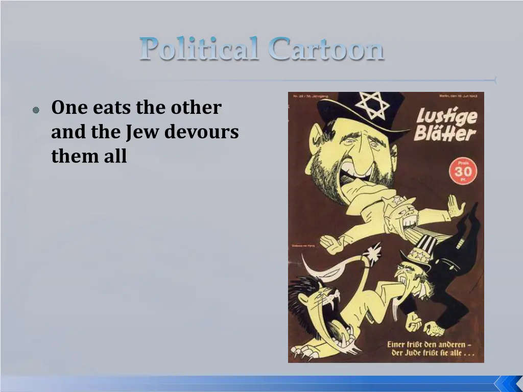 one eats the other and the jew devours them all
