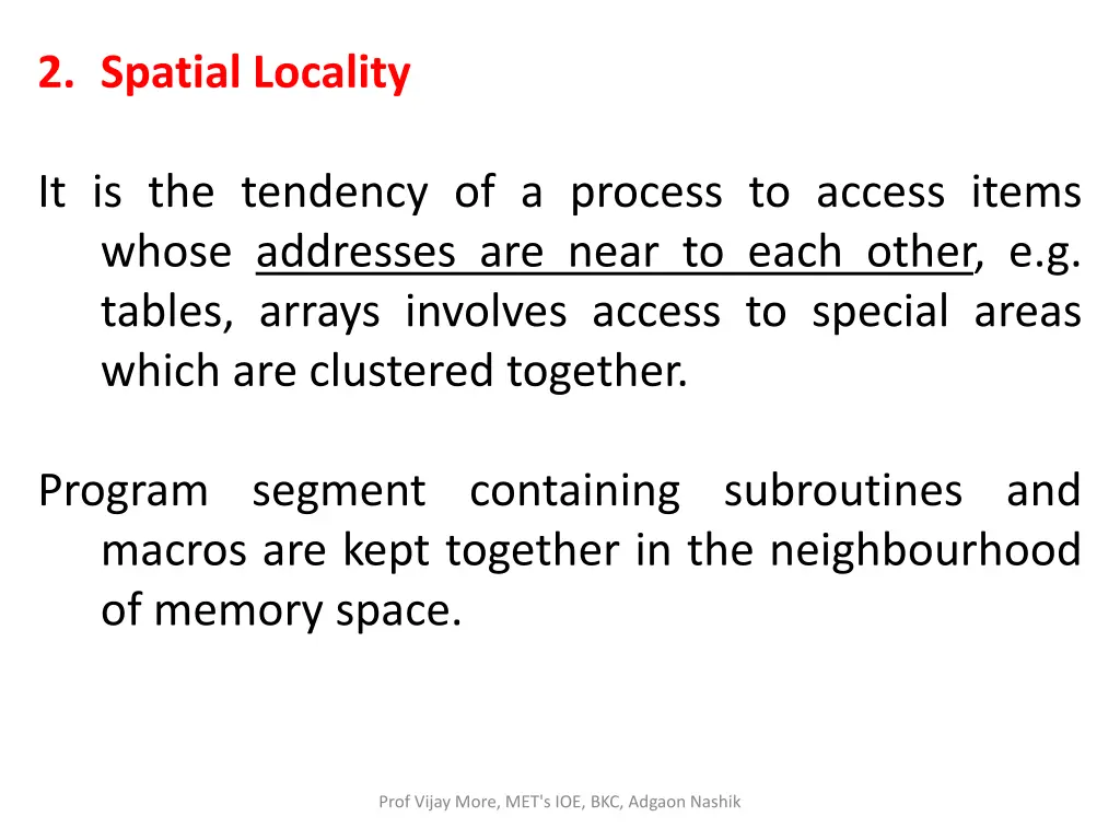 2 spatial locality