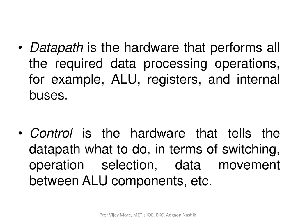 datapath is the hardware that performs