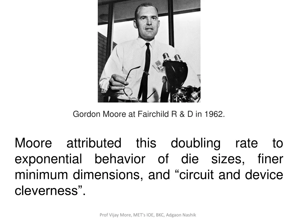 gordon moore at fairchild r d in 1962