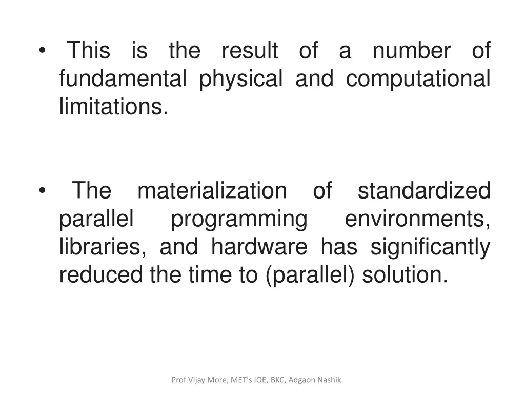 this is the result of a number of fundamental