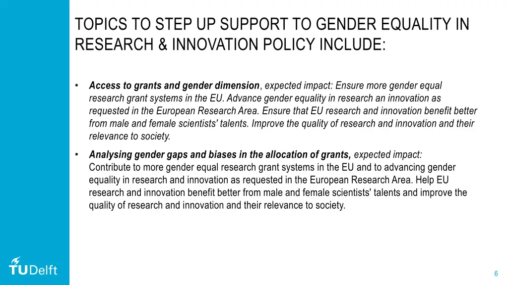 topics to step up support to gender equality