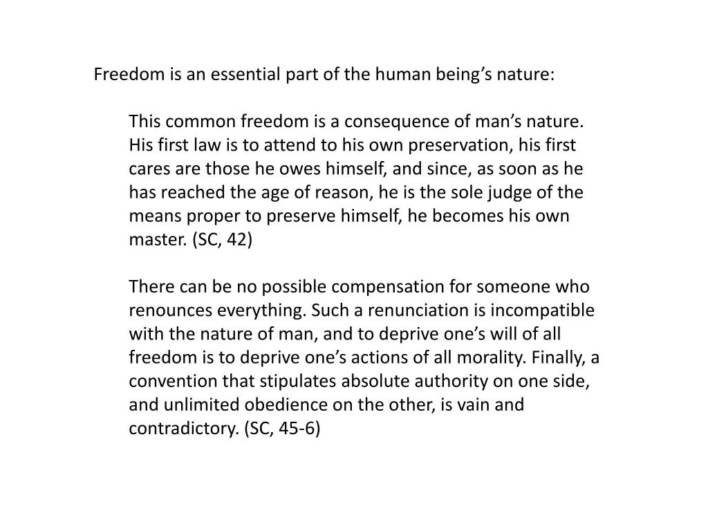 freedom is an essential part of the human being