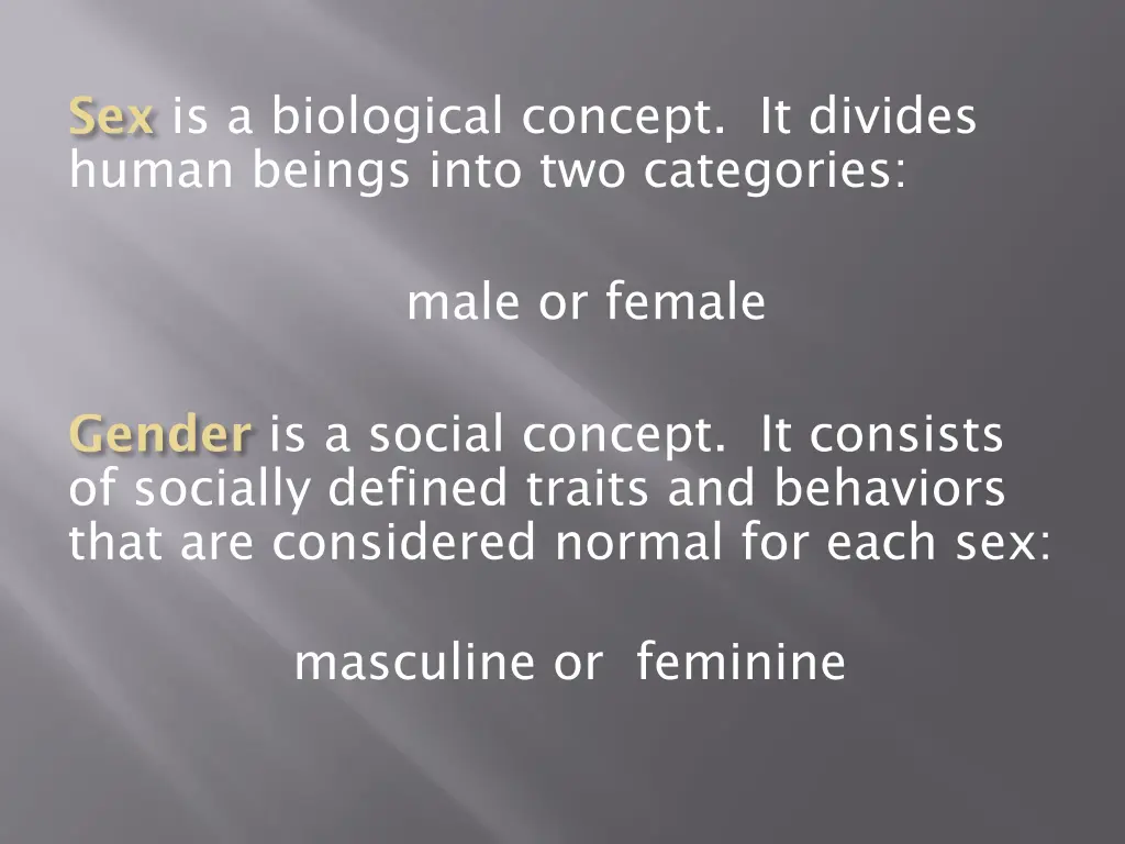 sex is a biological concept it divides human