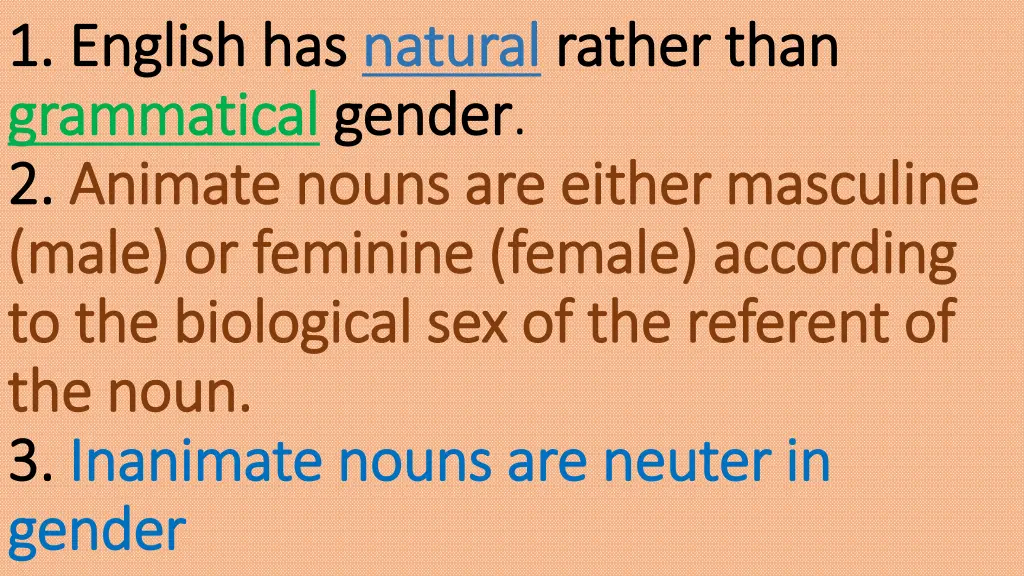 1 1 english has english has natural grammatical