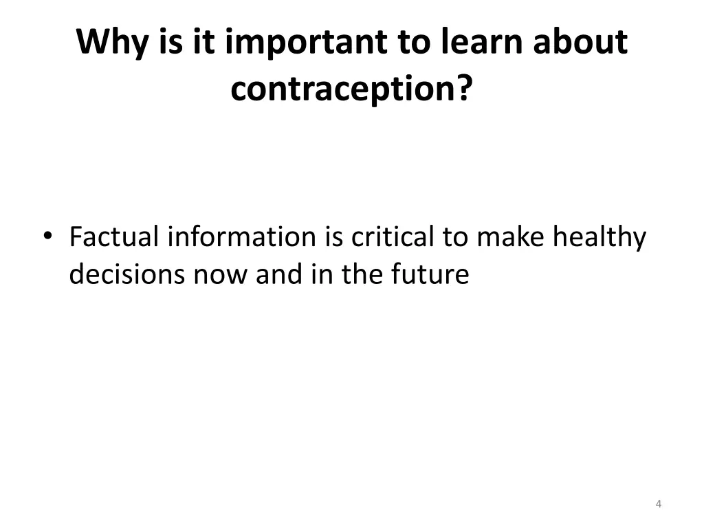 why is it important to learn about contraception