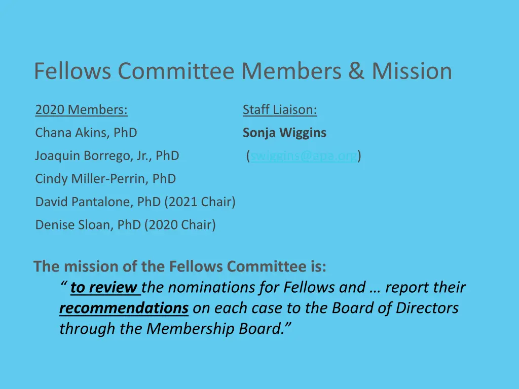 fellows committee members mission