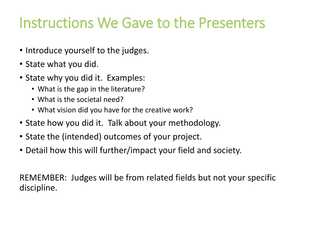 instructions we gave to the presenters