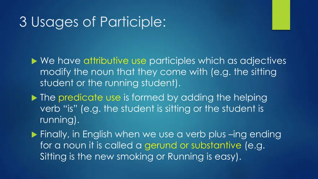 3 usages of participle