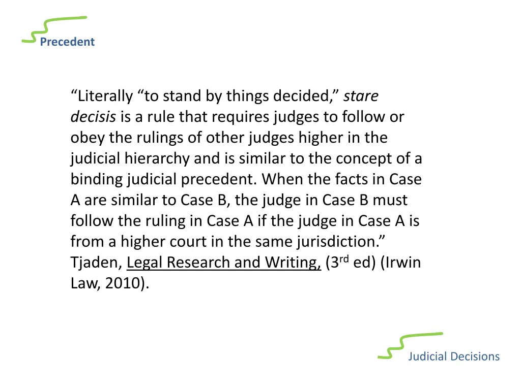 precedent