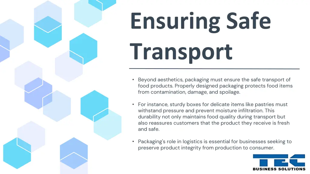 ensuring safe transport