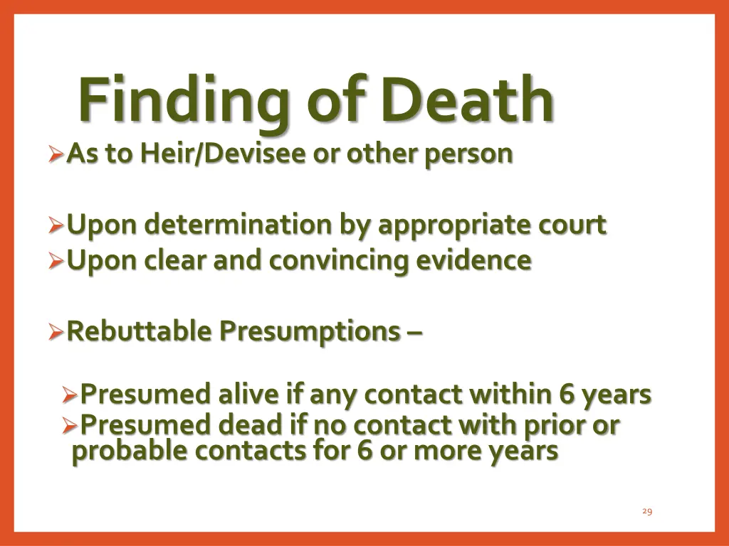 finding of death as to heir devisee or other