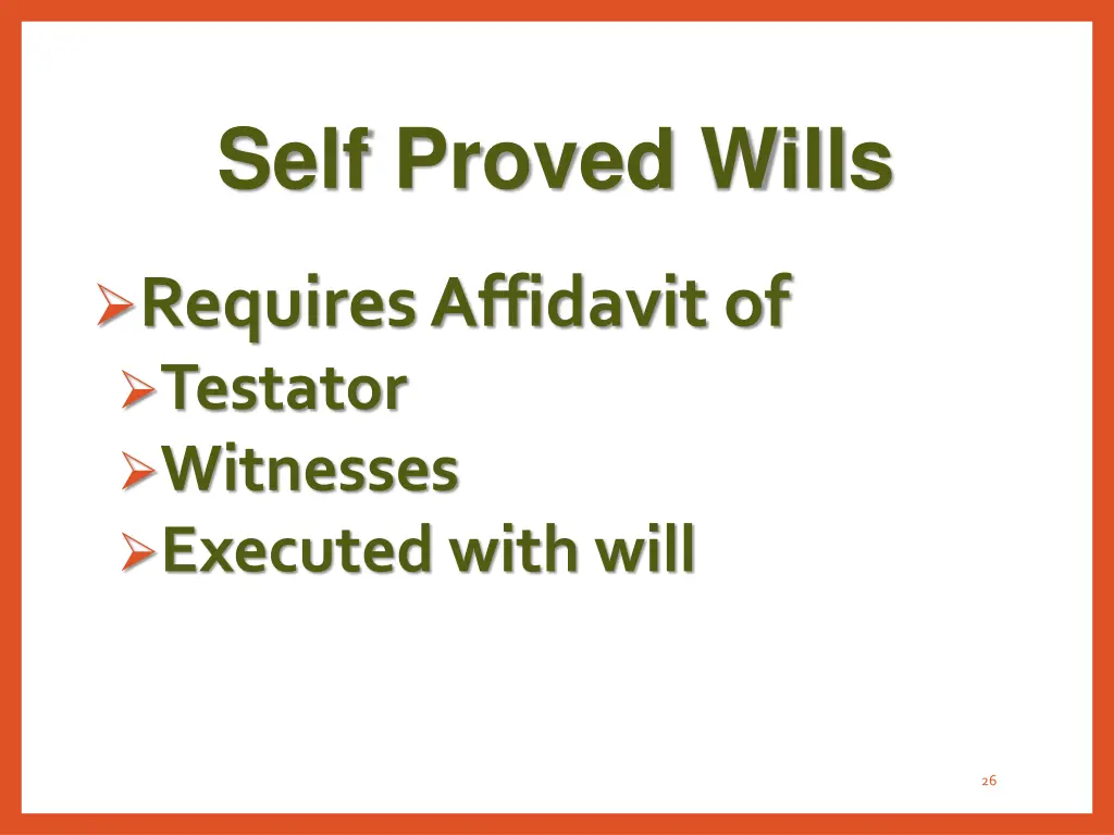 self proved wills
