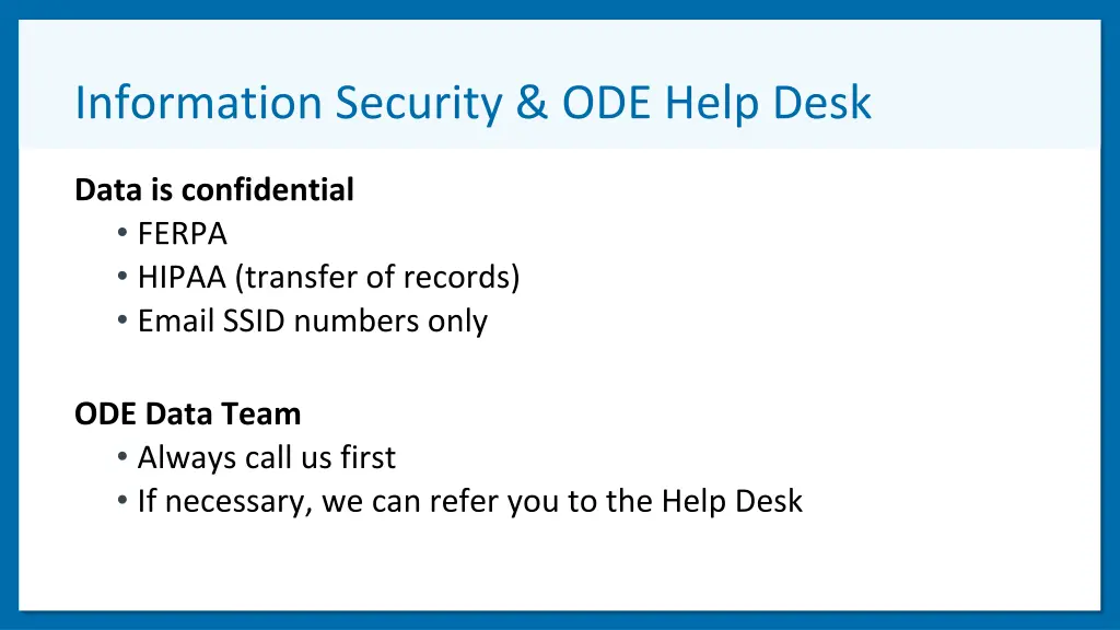 information security ode help desk